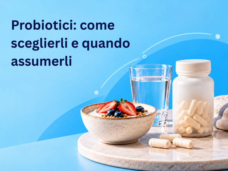 Probiotici: come sceglierli e quando assumerli